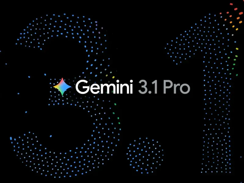 Gemini 3.1 Pro Resmi Dirilis, Lebih Cerdas!